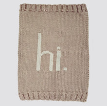 Load image into Gallery viewer, hi. blanket in pebble
